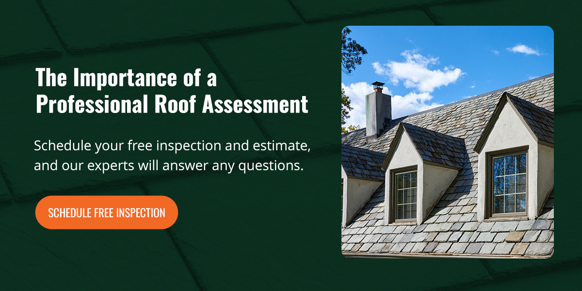 schedule free inspection to discuss slate roofing